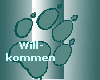 Will-
kommen